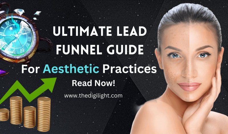 Ultimate Guide to Lead Funnels for Aesthetic Business in 4 Steps